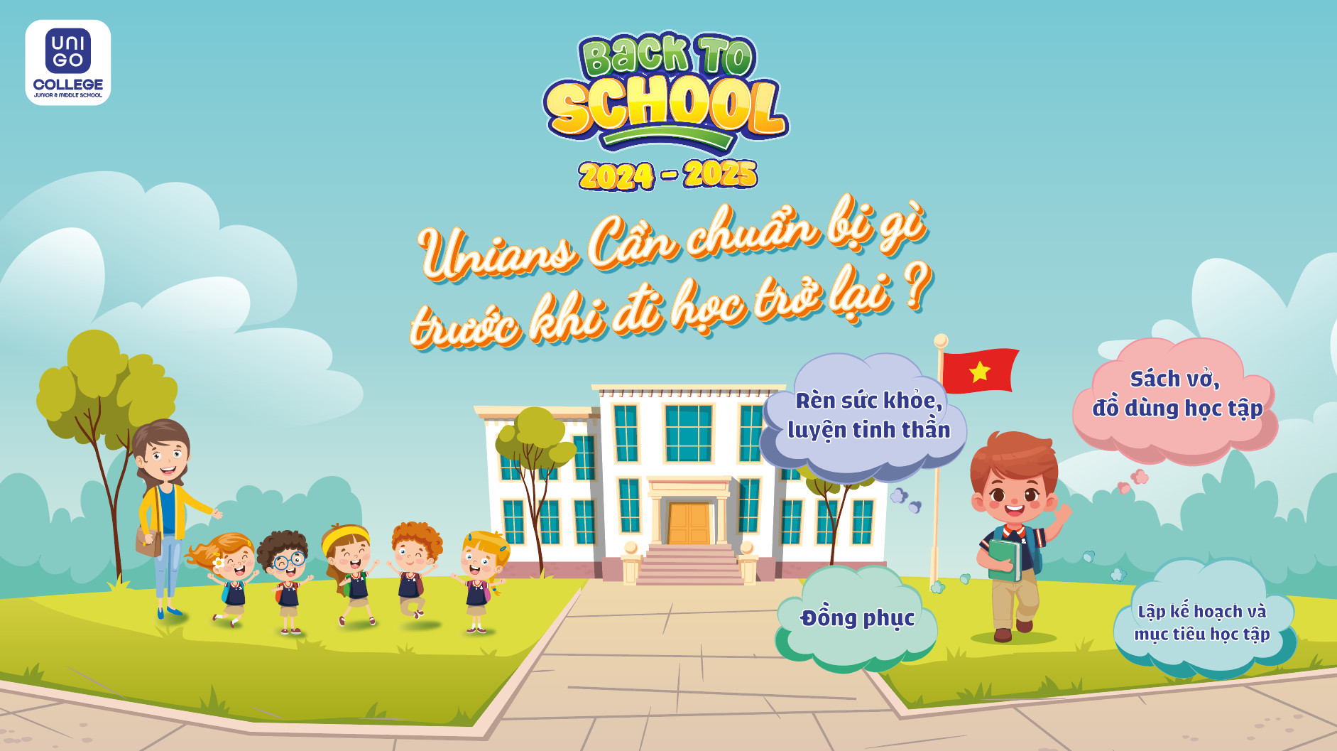 UNIAN CHUẨN BỊ NHỮNG GÌ TRƯỚC NGÀY “BACK TO SCHOOL”